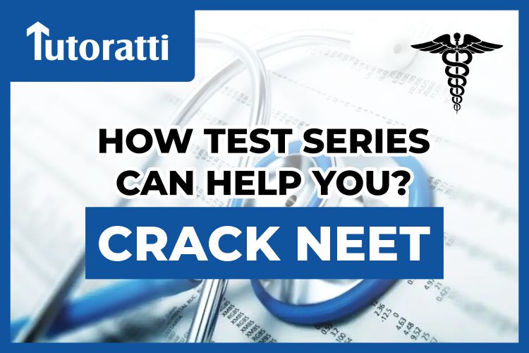 How Test Series Can Help You Crack NEET