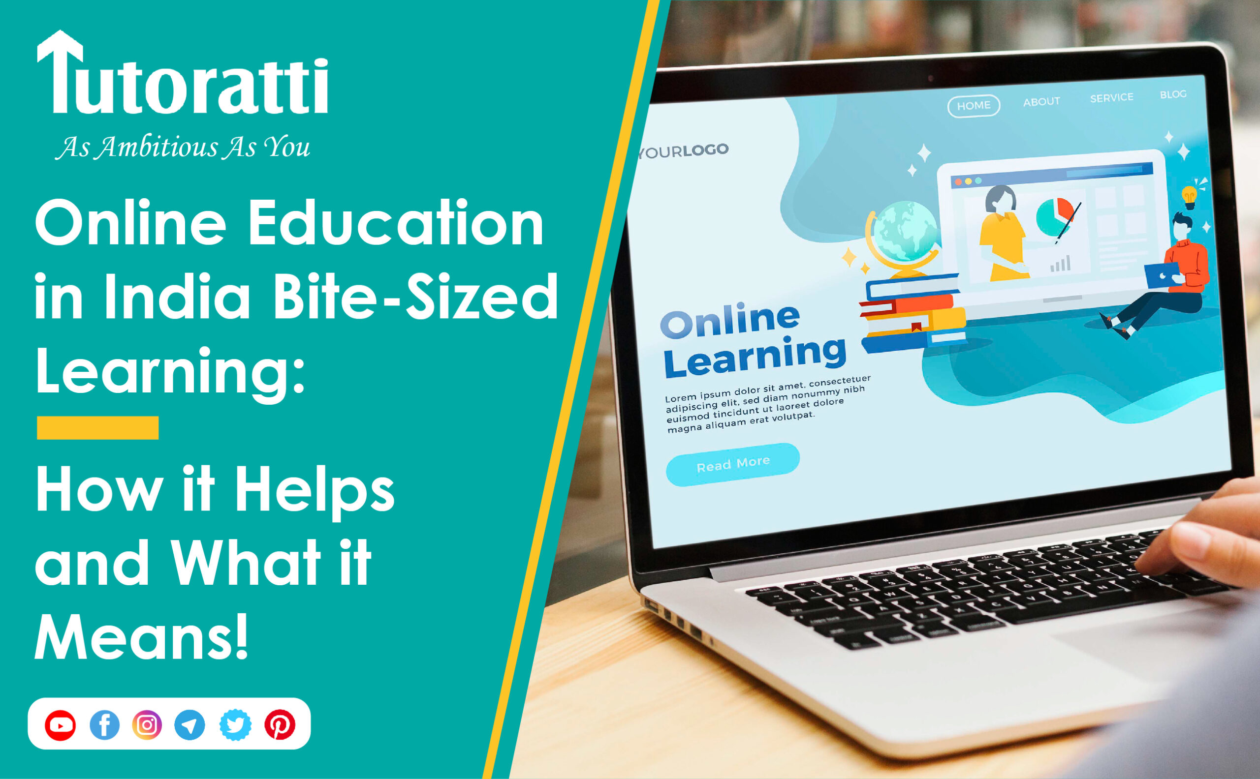 Online Education in India- Bite-Sized Learning: How it Helps and What it Means!
