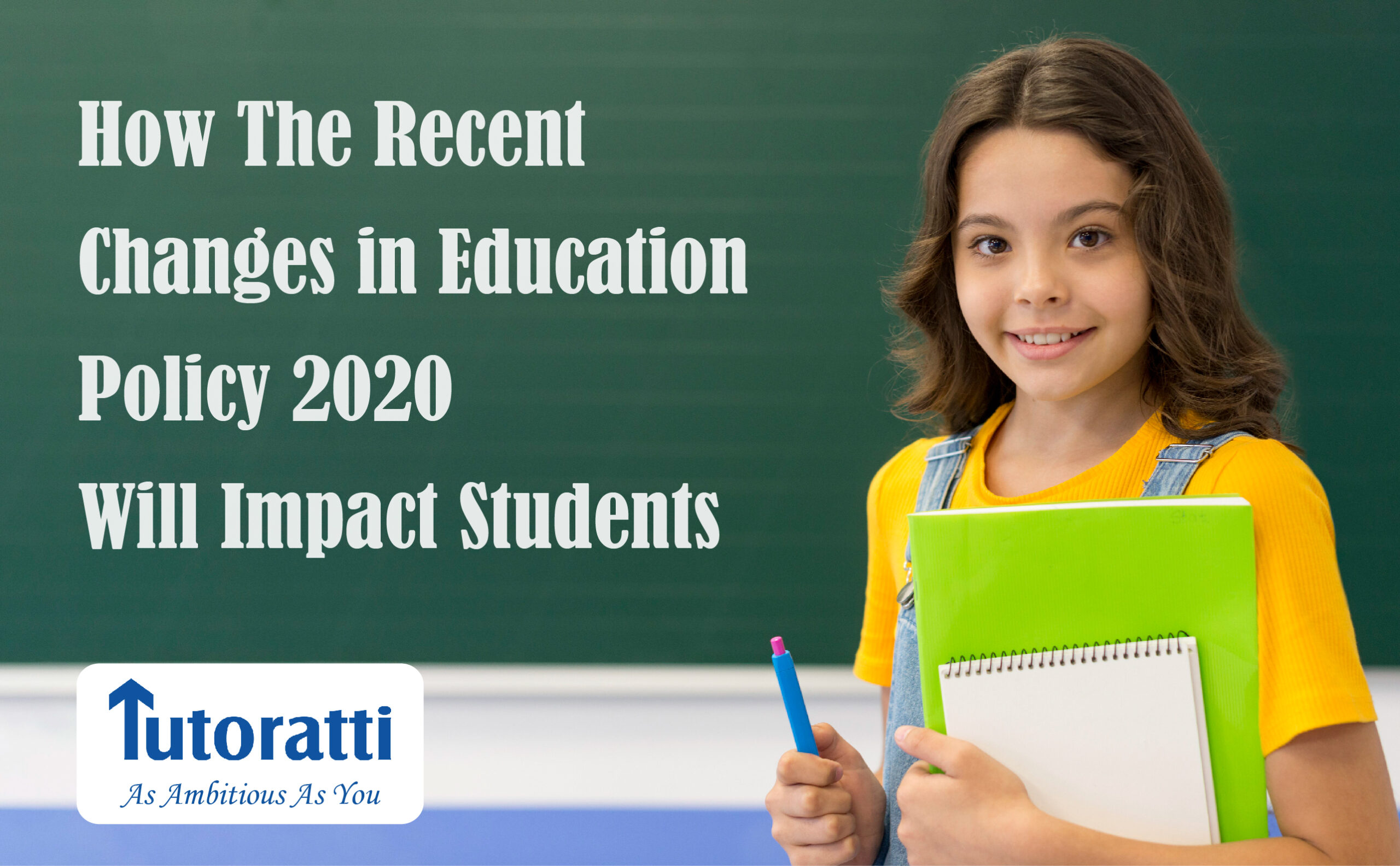 How The Recent Changes in Education Policy 2020 Will Impact Students