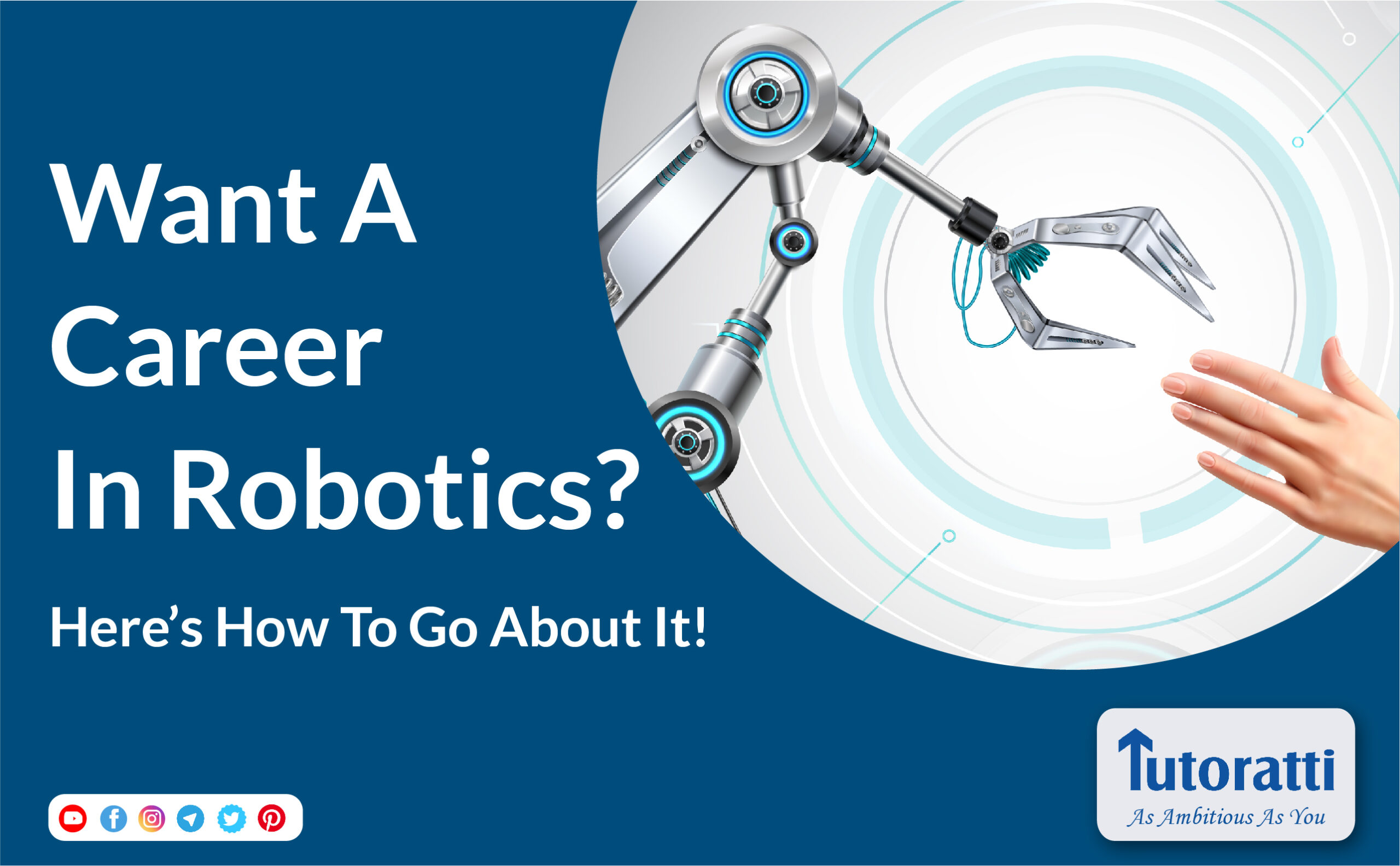 Want A Career In Robotics? Here’s How To Go About It!