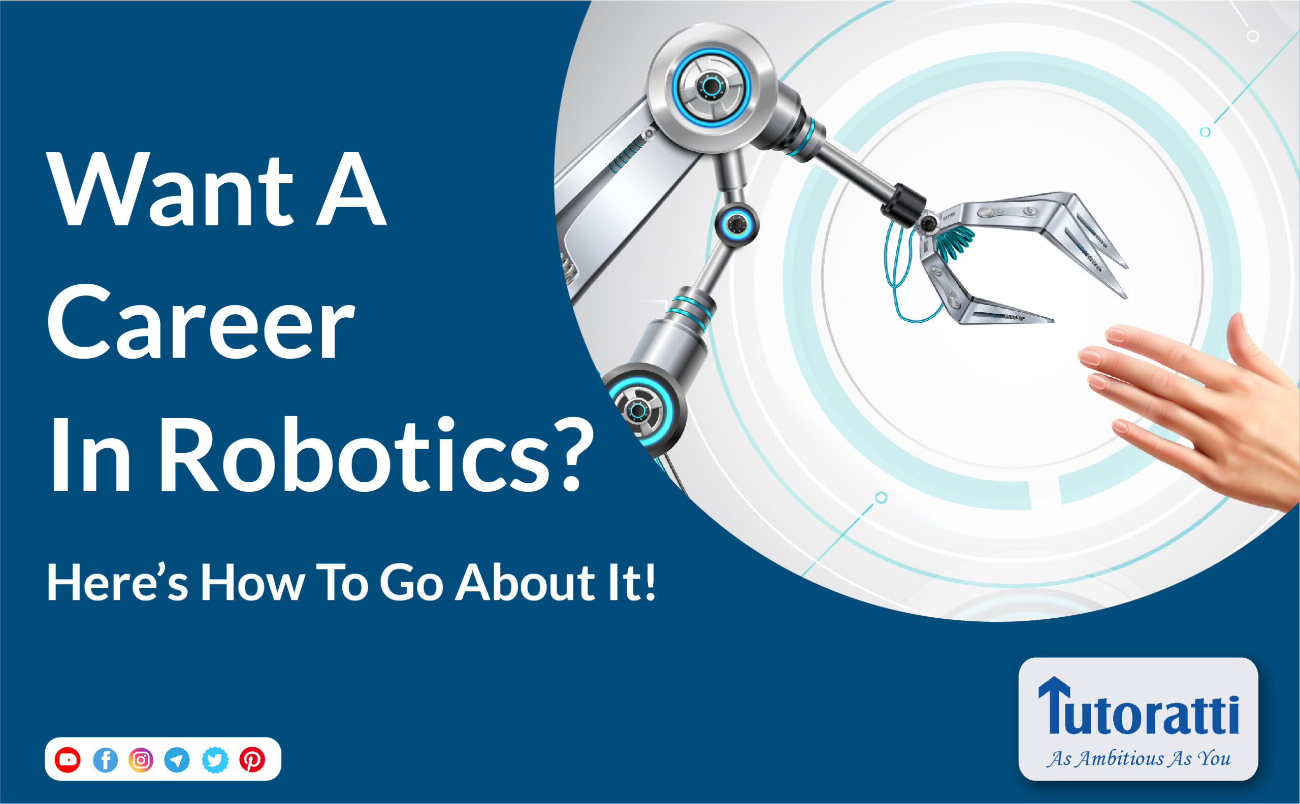 Want A Career In Robotics? Here’s How To Go About It! | Tutoratti