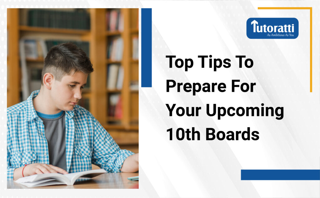 top-tips-to-prepare-for-your-upcoming-10th-boards